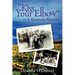 "Kiss Your Elbow" - A Kentucky Memoir