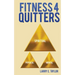 Fitness 4 Quitters