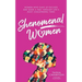 Shenomenal Women: Women Who Gave Up Excuses and Made a Way Through Life's Most Challenging Times