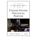 Historical Dictionary of United States Political Parties
