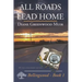 All Roads Lead Home