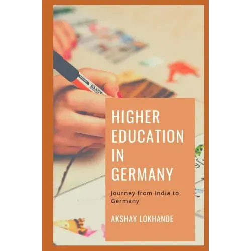 Higher Education in Germany: Journey from India to Germany