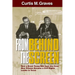From Behind the Screen: How a Brash Young Man from Jim Crow New Orleans Became a Civil Rights Leader in Texas