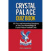 Crystal Palace Quiz Book