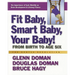 Fit Baby, Smart Baby, Your Baby!: From Birth to Age Six
