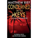 Condemned in the Keys: A Logan Dodge Adventure (Florida Keys Adventure Series Book 14)