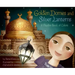 Golden Domes and Silver Lanterns: A Muslim Book of Colors