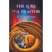 The Lure of a Traitor