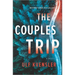 The Couples Trip: A Thriller