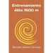 Entrenamiento élite 1500 m