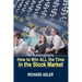 How to Win All the Time in the Stock Market: An Autobiography