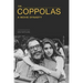 Coppolas: A Movie Dynasty