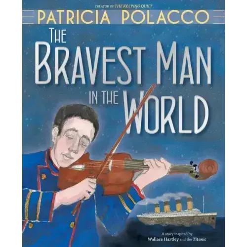 The Bravest Man in the World