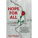 Hope for All: Three Principles Interviews and More from the Front Lines