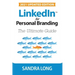 LinkedIn for Personal Branding: The Ultimate Guide