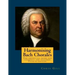 Harmonising Bach Chorales: the definitive guide for students and teachers