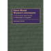Third World Women's Literatures: A Dictionary and Guide to Materials in English