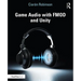 Game Audio with FMOD and Unity