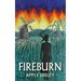 Fireburn