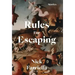 Rules For Escaping