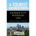 Greater Than a Tourist- Kansas City Missouri: 50 Travel Tips from a Local