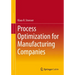 Process Optimization for Manufacturing Companies