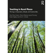 Teaching in Rural Places: Thriving in Classrooms, Schools, and Communities