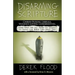Disarming Scripture: Cherry-Picking Liberals, Violence-Loving Conservatives, and Why We All Need to Learn to Read the Bible Like Jesus Did