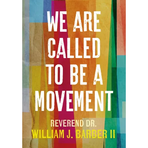 We Are Called to Be a Movement