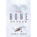 The Bone Hunger