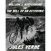 William J. Hypperbone, or The Will of an Eccentric: [Replica Edition]