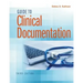 Guide to Clinical Documentation