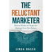 The Reluctant Marketer (Book 1: Live): Spiritual Tools to Change Your Mind and Grow Your Business