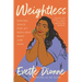 Weightless: Making Space for My Resilient Body and Soul