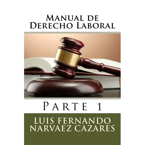 Derecho Laboral: Parte 1