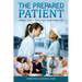 The Prepared Patient