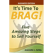 It's Time to Brag! Business Edition