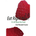 Eat Right Now 2.0: It's All About the Food
