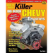 How to Build Killer Big-Block Chevy Engines