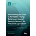 Methodologies Used in Remote Sensing Data Analysis and Remote Sensors for Precision Agriculture