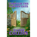 Through The Garden Gate
