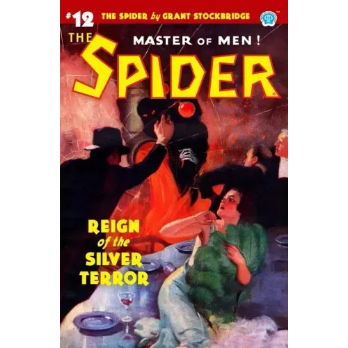 The Spider #12: Reign of the Silver Terror
