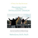 Praising God for Our Intelligent Design: A Thirty-One-Day Devotional