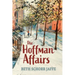 The Hoffman Affairs