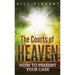 The Courts of Heaven (Pocket Size): How to Present Your Case
