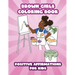 Brown Girls Coloring Book: Positive Affirmations for Kids