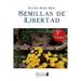 Semillas de libertad