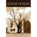 Judge Lynch!