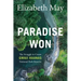 Paradise Won: The Struggle to Create Gwaii Haanas National Park Reserve