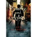 Smoke and Ashes
